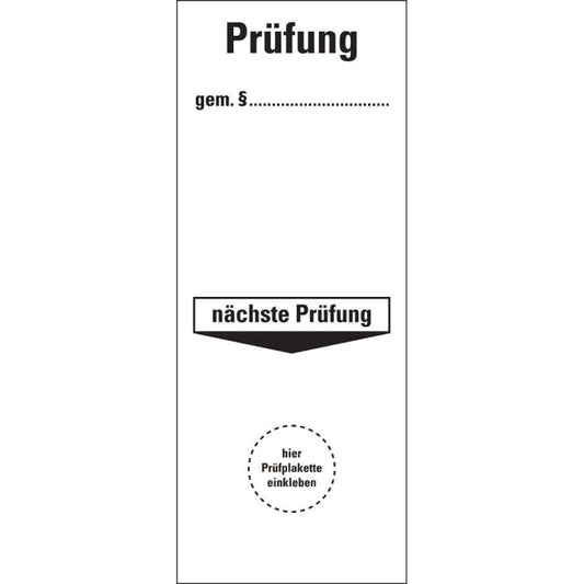 HEIN 4275 Grundplakette Prüfung gem.  .. .nächste Prüfung,Folie,selbstkl.,100x